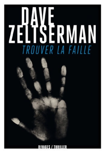 Livrenpoche : Trouver la faille - Dave Royzeltserman - Livre