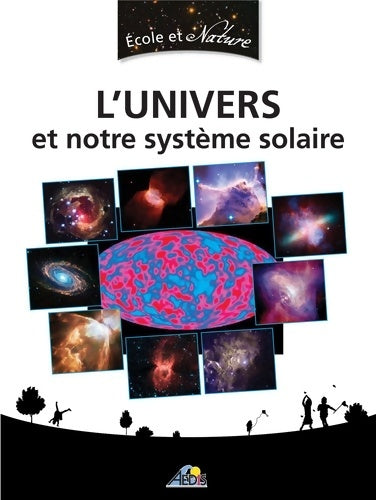 Livrenpoche : L'univers et notre système solaire - Christian Ponchon - Livre
