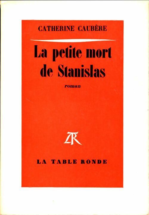 Livrenpoche : La petite mort de Stanislas - Catherine Caubere - Livre