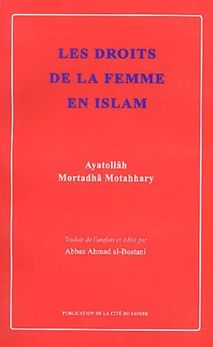 Livrenpoche : Les droits de la femme en islam - Mutahhari Morteza - Livre