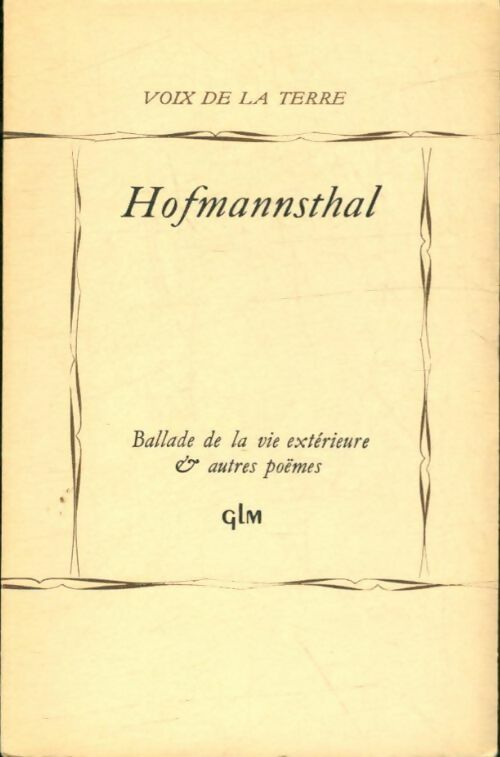 Livrenpoche : Ballade de la vie extérieure & autres poèmes - Hugo Von Hofmannsthal - Livre