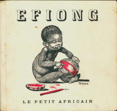 Livrenpoche : Efiong, le petit africain - Ella B Floyer - Livre