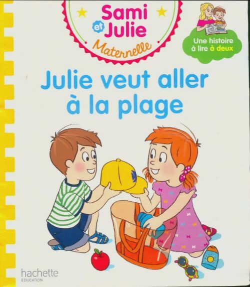 Livrenpoche : Julie veut aller à la plage - Xxx - Livre