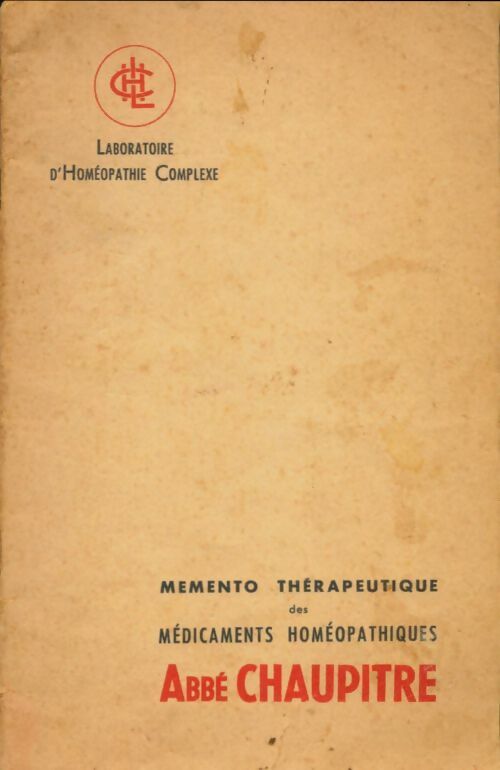 Livrenpoche : Memento thérapeutique des médicaments homéopathiques - Abbé Chaupitre - Livre