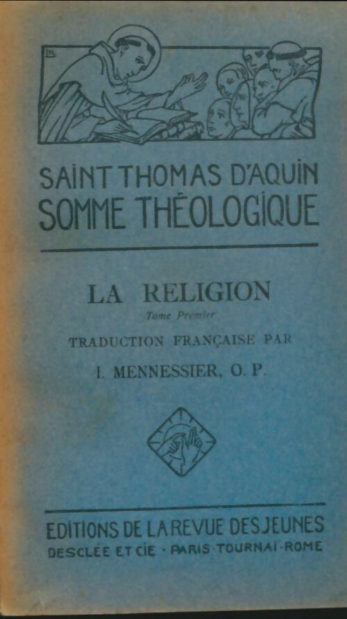 Livrenpoche : La religion Tome I - Saint Thomas D'Aquin - Livre