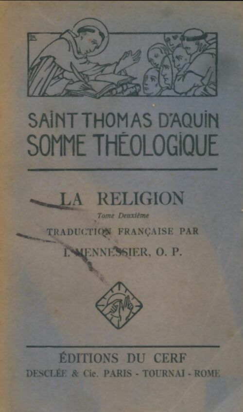 Livrenpoche : La religion Tome II - Saint Thomas D'Aquin - Livre
