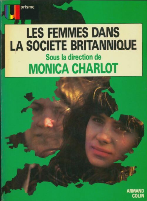 Livrenpoche : Les femmes dans la société britannique - Monica Charlot - Livre
