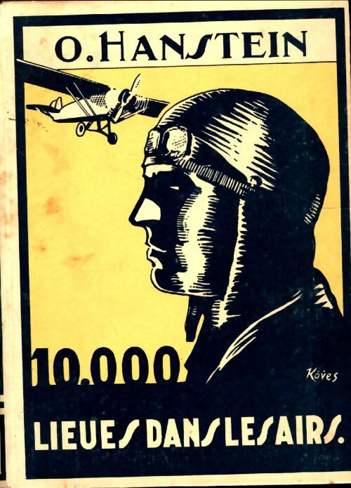 Livrenpoche : 10 000 lieues dans les airs - O Hanstein - Livre
