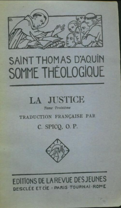 Livrenpoche : La justice Tome III - Saint Thomas D'Aquin - Livre