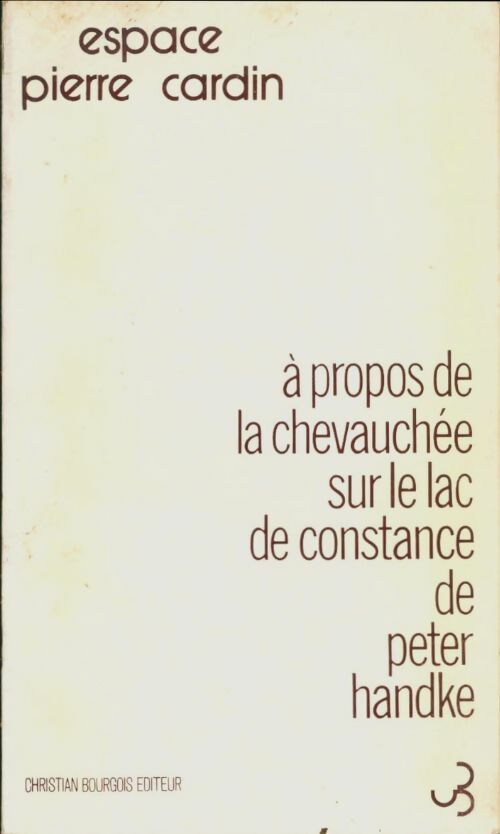 Livrenpoche : A propos de la chevauchée sur le lac de Constance - Peter Handke - Livre