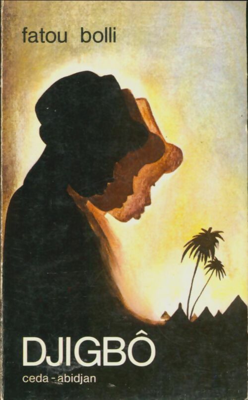 Livrenpoche : Djigbö - Fatou Bolli - Livre