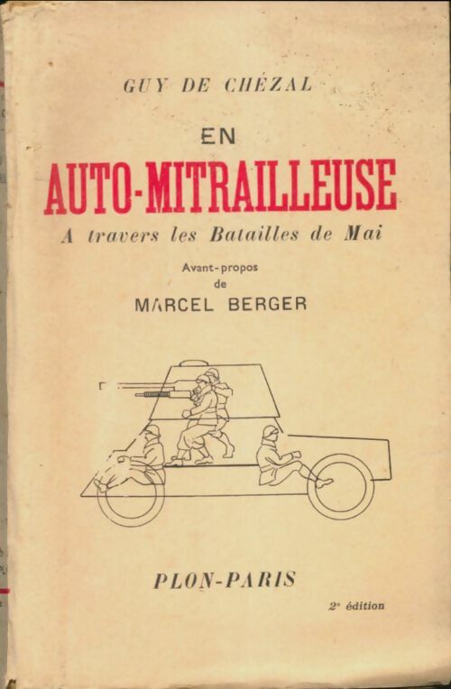 Livrenpoche : En auto-mitrailleuse - Guy De Chézal - Livre