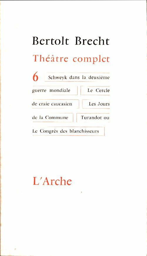 Livrenpoche : Théatre complet Tome VI - Bertolt Brecht - Livre
