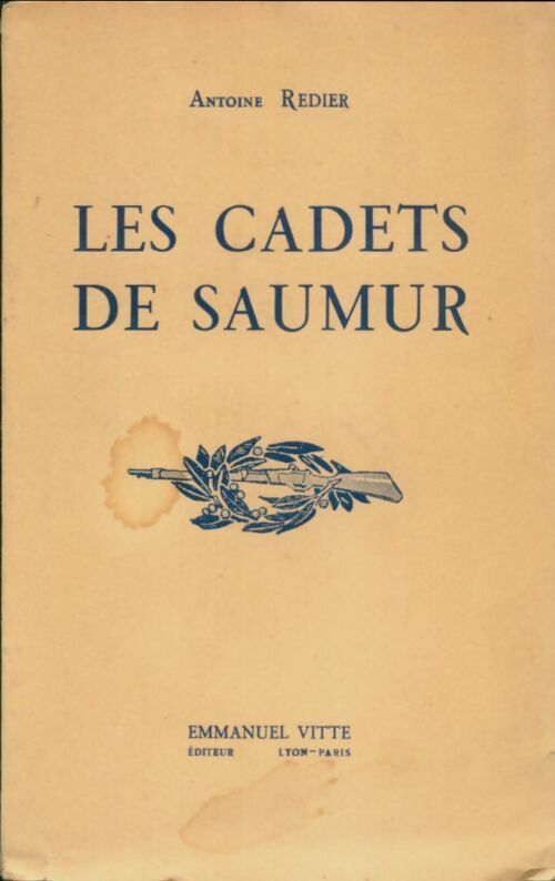 Livrenpoche : Les cadets de Saumur - Antoine Redier - Livre