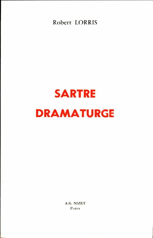 Livrenpoche : Sartre dramaturge - Robert Lorris - Livre