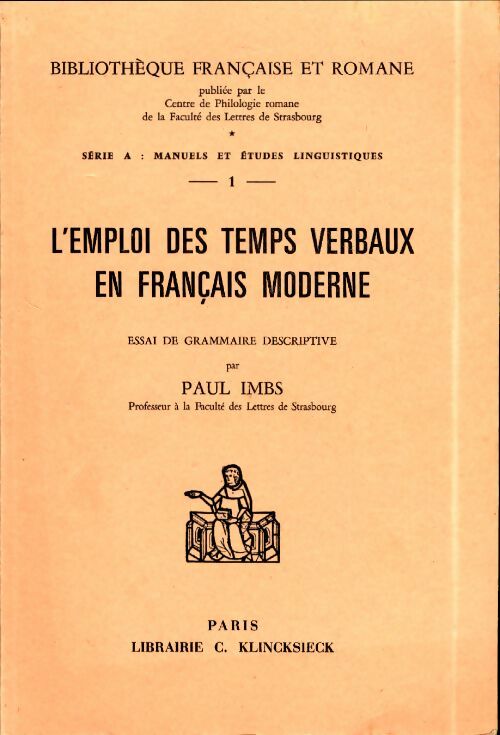Livrenpoche : L'emploi des temps verbaux en français moderne - Paul Imbs - Livre
