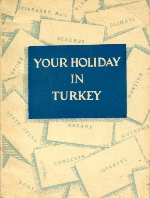 Livrenpoche : Your holiday in Turkey - Xxx - Livre