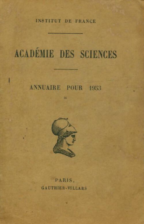 Livrenpoche : Académie des sciences : Annuaire pour 1953 - Collectif - Livre