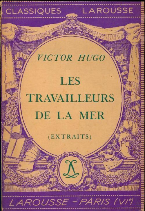 Livrenpoche : Les travailleurs de la mer (extraits) - Victor Hugo - Livre