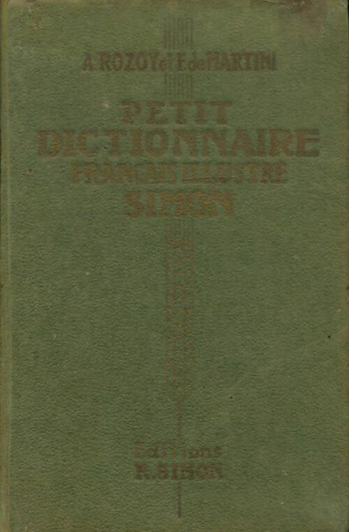 Livrenpoche : Petit dictionnaire français illustré - A Rozoy - Livre