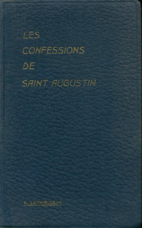 Livrenpoche : Les confessions - Saint Augustin - Livre