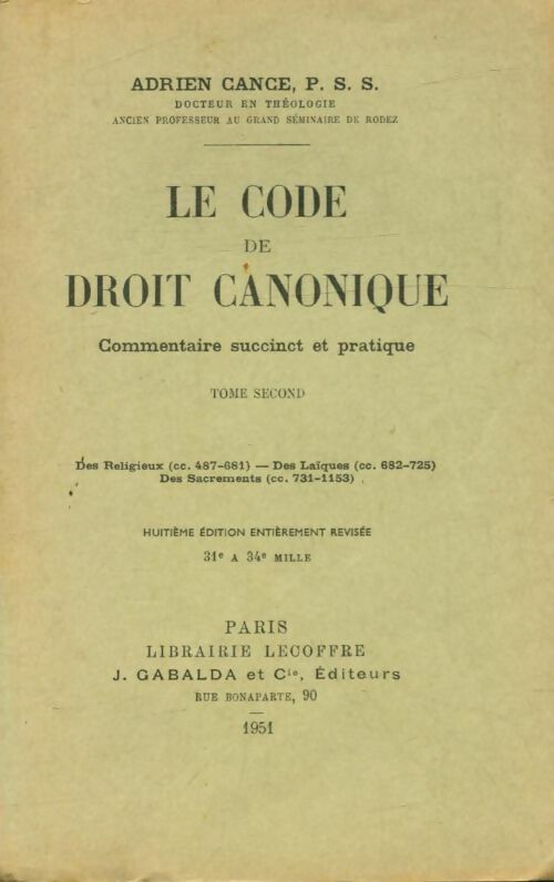 Livrenpoche : Le code de droit canonique Tome II - Adrien Cance - Livre