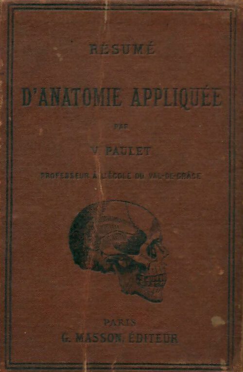 Livrenpoche : Résumé d'anatomie appliquée - V Paulet - Livre