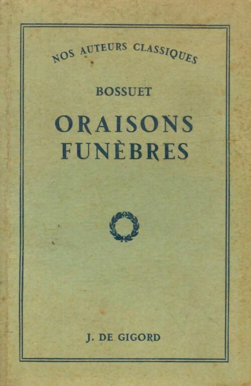 Livrenpoche : Oraisons funèbres - Jacques-Bénigne Bossuet - Livre