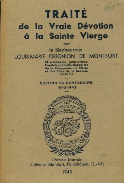 Livrenpoche : Traité de la vraie dévotion à la sainte vierge - Louis Marie Grignion de Montfort - Livre