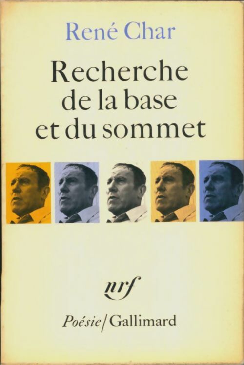 Livrenpoche : Recherche de la base et du sommet - René Char - Livre