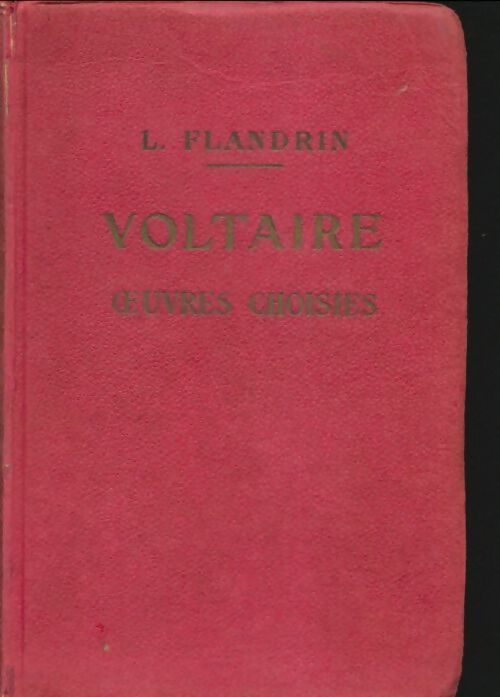 Livrenpoche : Voltaire oeuvres choisies - L Flandrin - Livre