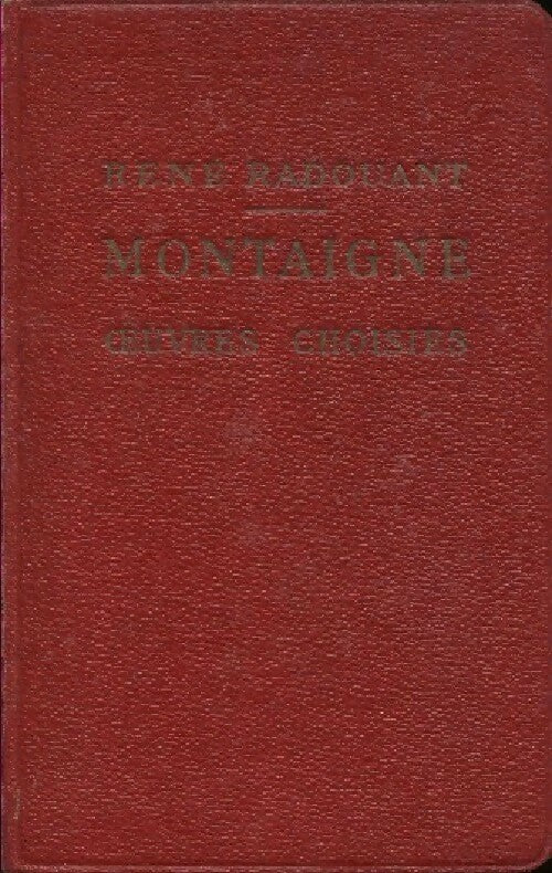 Livrenpoche : Oeuvres choisies - René Radouant - Livre