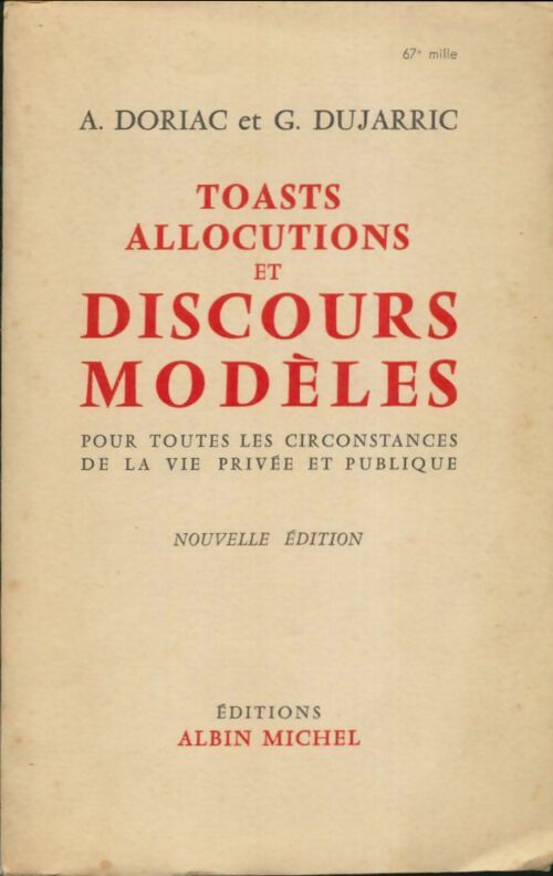Livrenpoche : Toasts, allocutions et discours modèles pour toutes les circonstances de la vie privée et publique - G Dujarric - Livre
