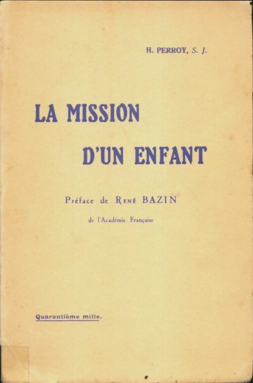 Livrenpoche : La mission d'un enfant - H Perroy - Livre
