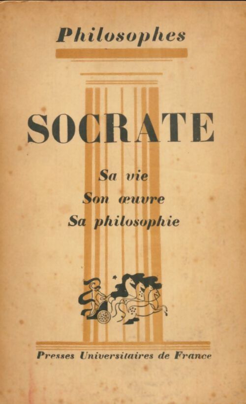 Livrenpoche : Socrate sa vie, son oeuvre, sa philosophie - Emile Bréhier - Livre