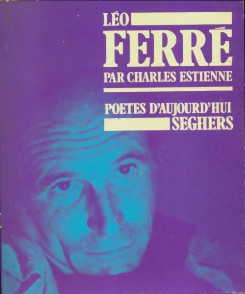 Livrenpoche : Léo Ferré - Charles Estienne - Livre