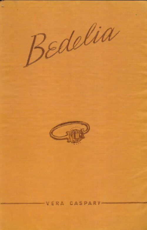 Livrenpoche : Bedelia - Vera Caspary - Livre