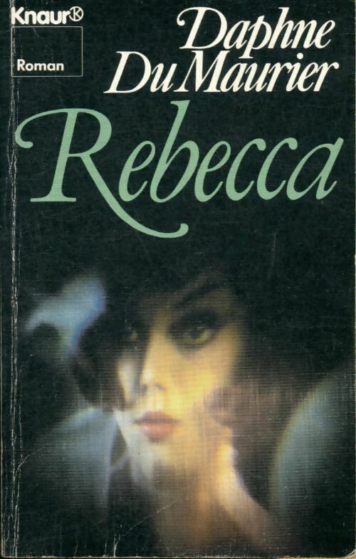 Livrenpoche : Rebecca - Daphne Du Maurier - Livre
