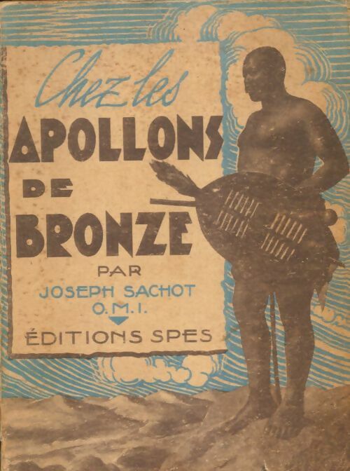 Livrenpoche : Chez les Apollons de bronze - Joseph Sachot - Livre
