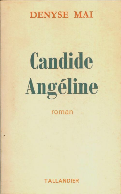 Livrenpoche : Candide Angéline - Denyse Mai - Livre