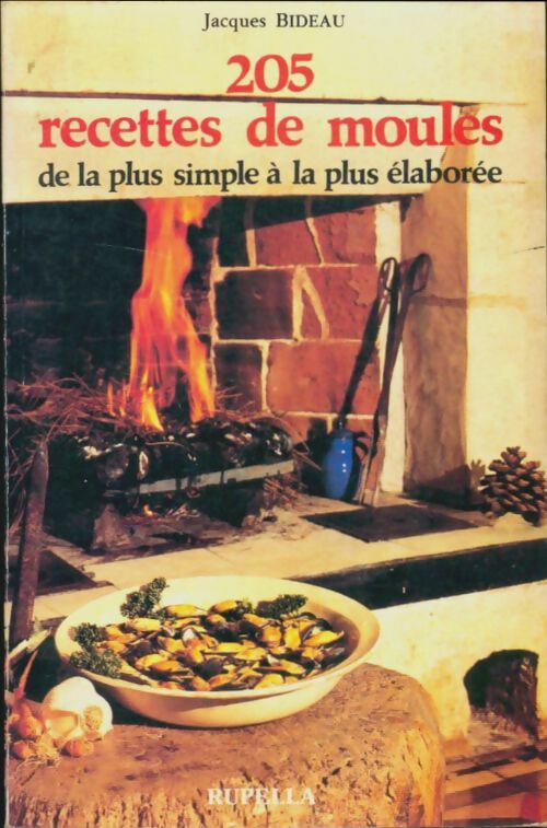 Livrenpoche : 205 recettes de moules - Jacques Bideau - Livre