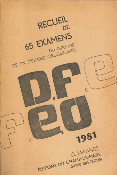 Livrenpoche : Recueil de 65 examens du diplôme de fin d'études obligatoires - G. Mirande - Livre