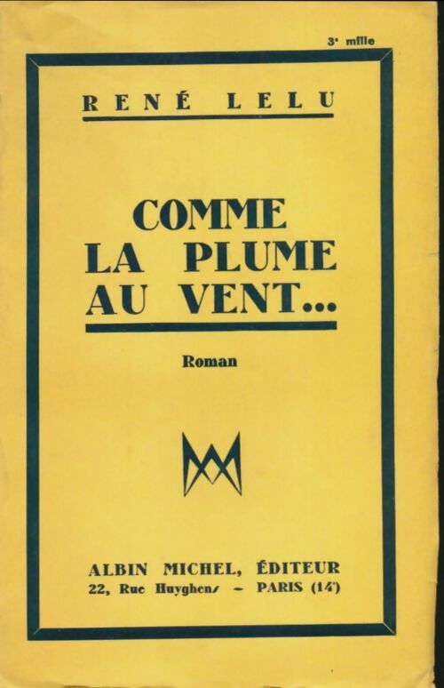 Livrenpoche : Comme la plume au vent - René Lelu - Livre
