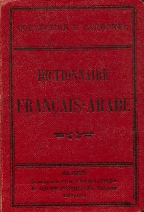Livrenpoche : Dictionnaire français-arabe - Collectif - Livre