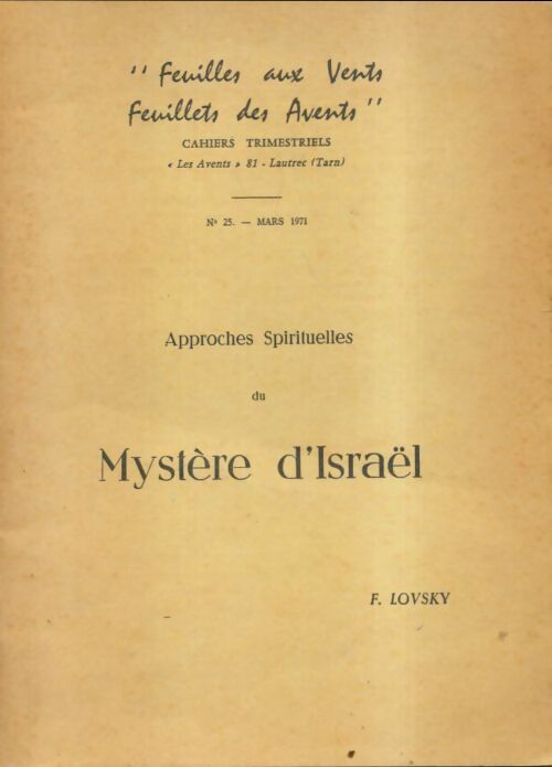 Livrenpoche : Approches spirituelles du mystère d'Israël - Fadiey Lovsky - Livre