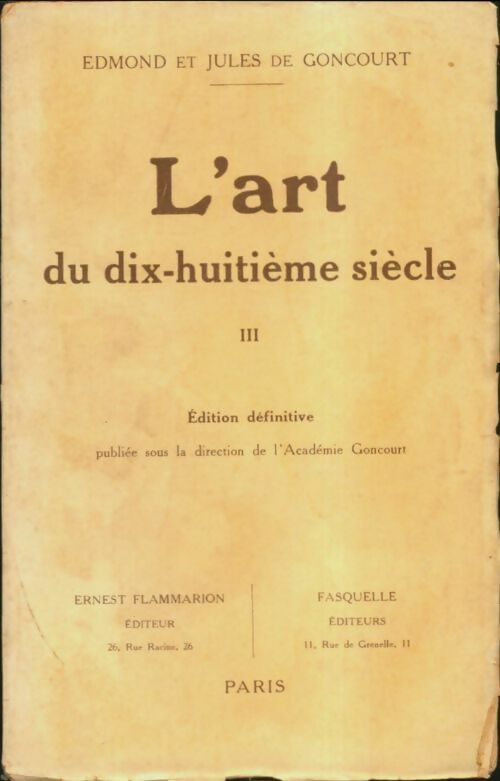 Livrenpoche : L'art du dix-huitième siècle Tome III - Edmond De Goncourt - Livre