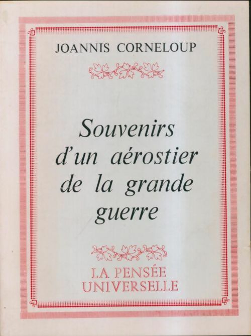 Livrenpoche : Souvenirs d'un aérostier de la grande guerre - Joannis Corneloup - Livre