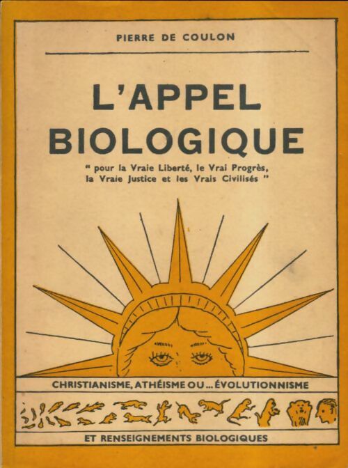 Livrenpoche : L'appel biologique - Pierre De Coulon - Livre