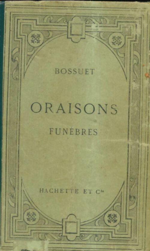 Livrenpoche : Oraisons funèbres - Bossuet - Livre