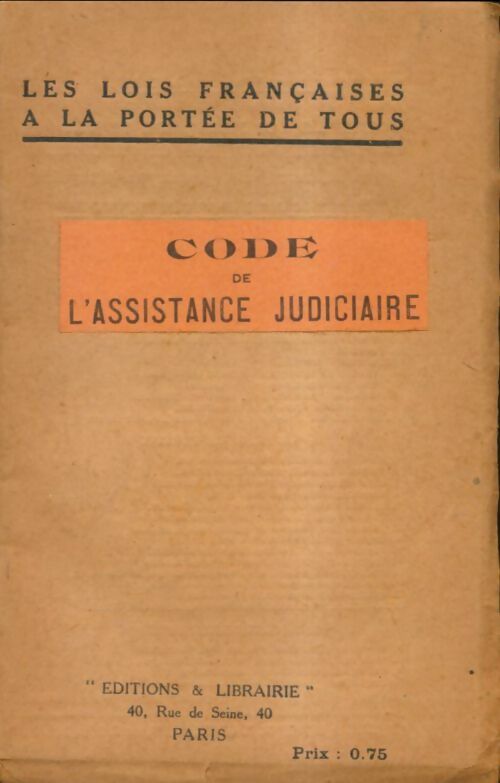 Livrenpoche : Code de l'assistance judiciaire - Xxx - Livre